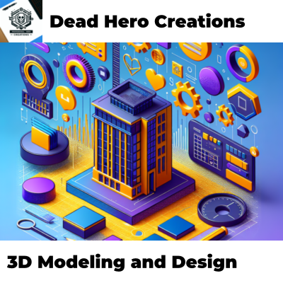 3D Modeling and Design